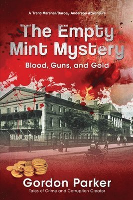 Gordon Parker - The Empty Mint Mystery, Häftad