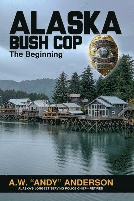 bokomslag Alaska Bush Cop
