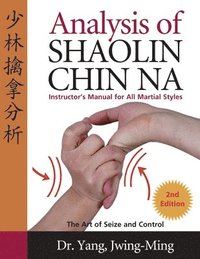 bokomslag Analysis of Shaolin Chin Na