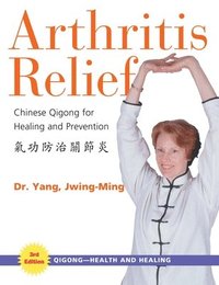 bokomslag Arthritis Relief