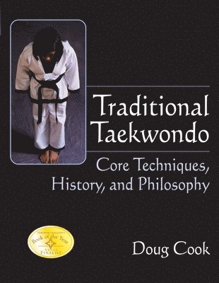 Doug Cook - Traditional Taekwondo, Häftad