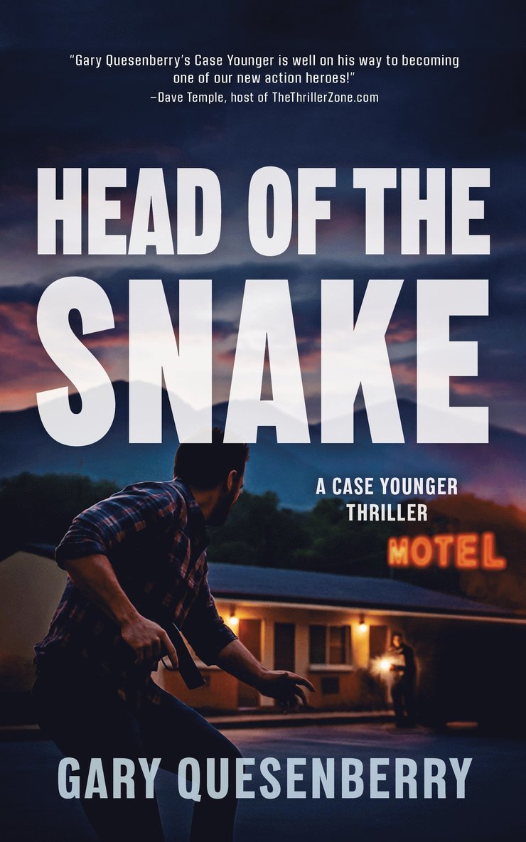 Gary Quesenberry - Head of the Snake: A Case Younger Thriller, Häftad