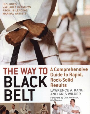 Lawrence A. Kane, Kris Wilder - Way to Black Belt, Häftad