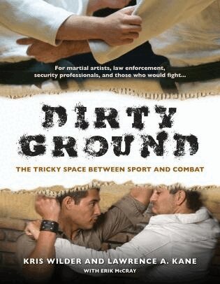 Kris Wilder, Lawrence A. Kane - Dirty Ground, Häftad