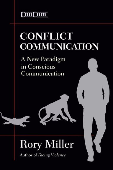 Rory Miller - Conflict Communication, Häftad