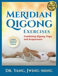 bokomslag Meridian Qigong Exercises