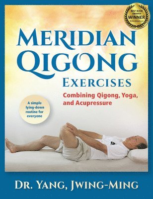 Meridian Qigong Exercises 1