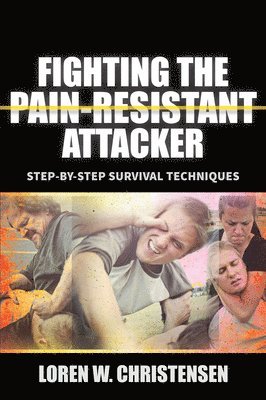 bokomslag Fighting the Pain Resistant Attacker