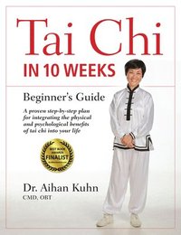 bokomslag Tai Chi In 10 Weeks