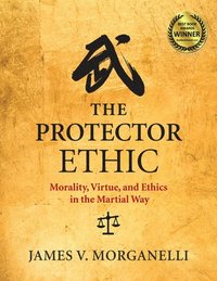 bokomslag The Protector Ethic