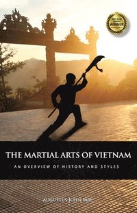 bokomslag The Martial Arts of Vietnam