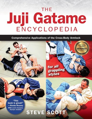 Steve Scott - Juji Gatame Encyclopedia, Inbunden