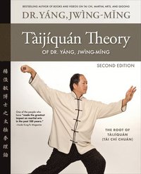 bokomslag Taijiquan Theory of Dr. Yang, Jwing-Ming 2nd ed