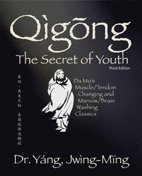 bokomslag Qigong Secret of Youth