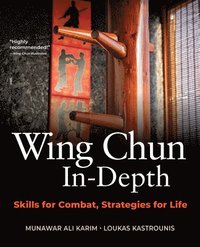 bokomslag Wing Chun In-Depth