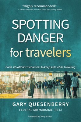 Spotting Danger for Travelers 1