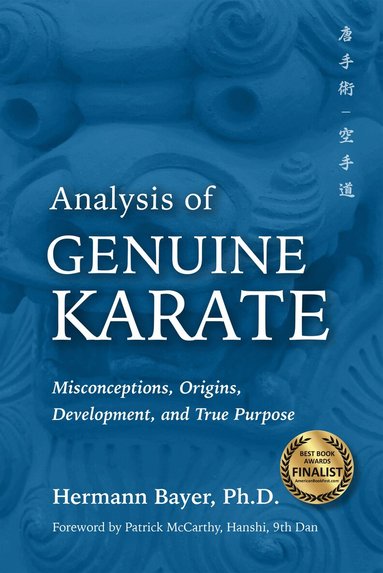 Hermann Bayer - Analysis of Genuine Karate, Inbunden