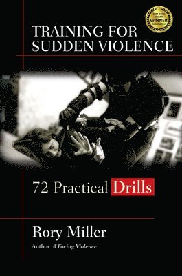 Training for Sudden Violence 1