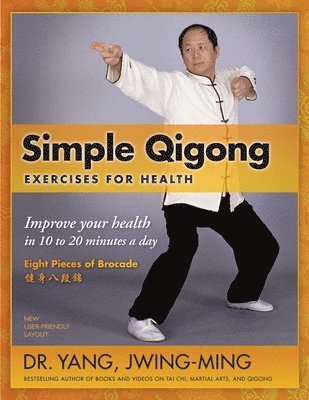 Simple Qigong Exercises for Health 1