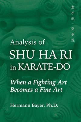 Analysis of Shu Ha Ri in Karate-Do