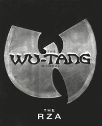 bokomslag The Wu-Tang Manual