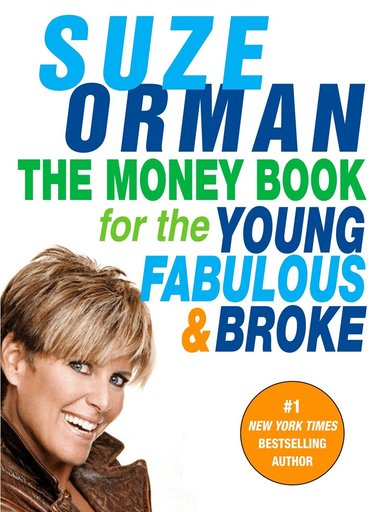 Suze Orman - Money Book for the Young, Fabulous & Broke, Häftad