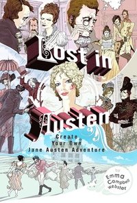 bokomslag Lost in Austen: Lost in Austen: Create Your Own Jane Austen Adventure
