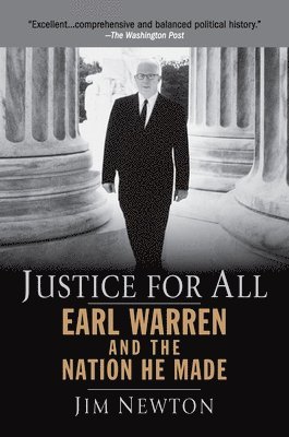Justice for All: Earl Warren and the Nation He Made