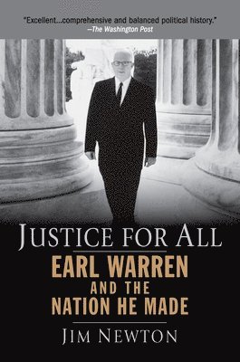 Justice for All: Earl Warren and the Nation He Made 1