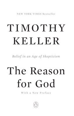 bokomslag The Reason for God: Belief in an Age of Skepticism