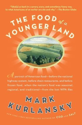 Food of a Younger Land 1
