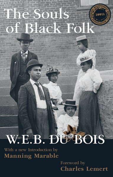 W. E. B. Du Bois, Manning Marable - Souls of Black Folk, Häftad