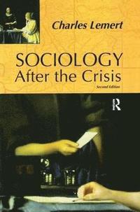 bokomslag Sociology After the Crisis