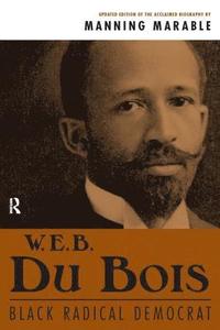 bokomslag W. E. B. Du Bois