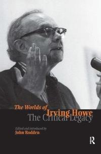 bokomslag Worlds of Irving Howe