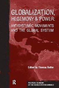 bokomslag Globalization, Hegemony and Power