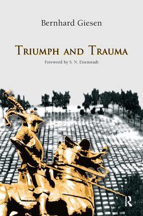 Bernhard Giesen, S. N. Eisenstadt - Triumph and Trauma, Häftad
