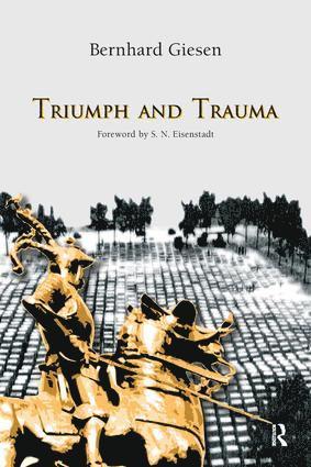 Bernhard Giesen, S. N. Eisenstadt - Triumph and Trauma, Häftad