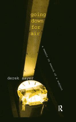 Derek Sayer, Charles C. Lemert - Going Down for Air, Inbunden