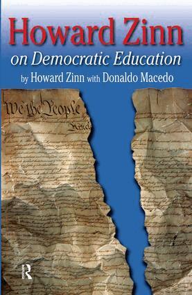 Howard Zinn, Donaldo Macedo - Howard Zinn on Democratic Education, Häftad