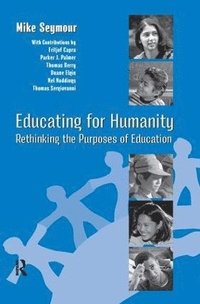 bokomslag Educating for Humanity