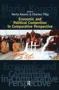 bokomslag Economic and Political Contention in Comparative Perspective