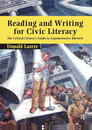 bokomslag Reading and Writing for Civic Literacy