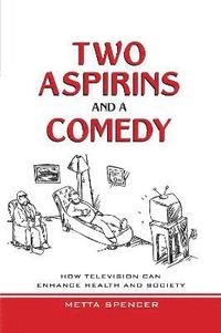 bokomslag Two Aspirins and a Comedy