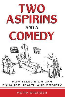 Two Aspirins and a Comedy 1