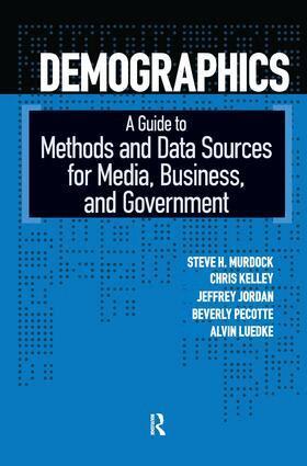 Steven H. Murdock, Chris Kelley, Jeffrey L. Jordan, Beverly Pecotte, Alvin Luedke - Demographics, Inbunden