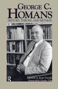 bokomslag George C. Homans