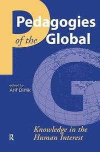 bokomslag Pedagogies of the Global