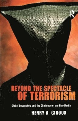 bokomslag Beyond the Spectacle of Terrorism