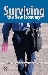 bokomslag Surviving the New Economy
